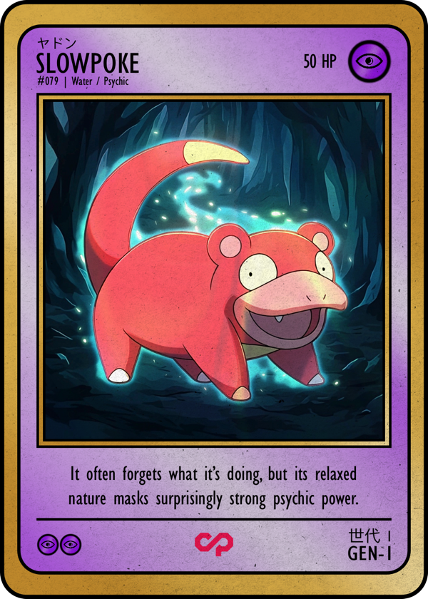 SLOWPOKE
